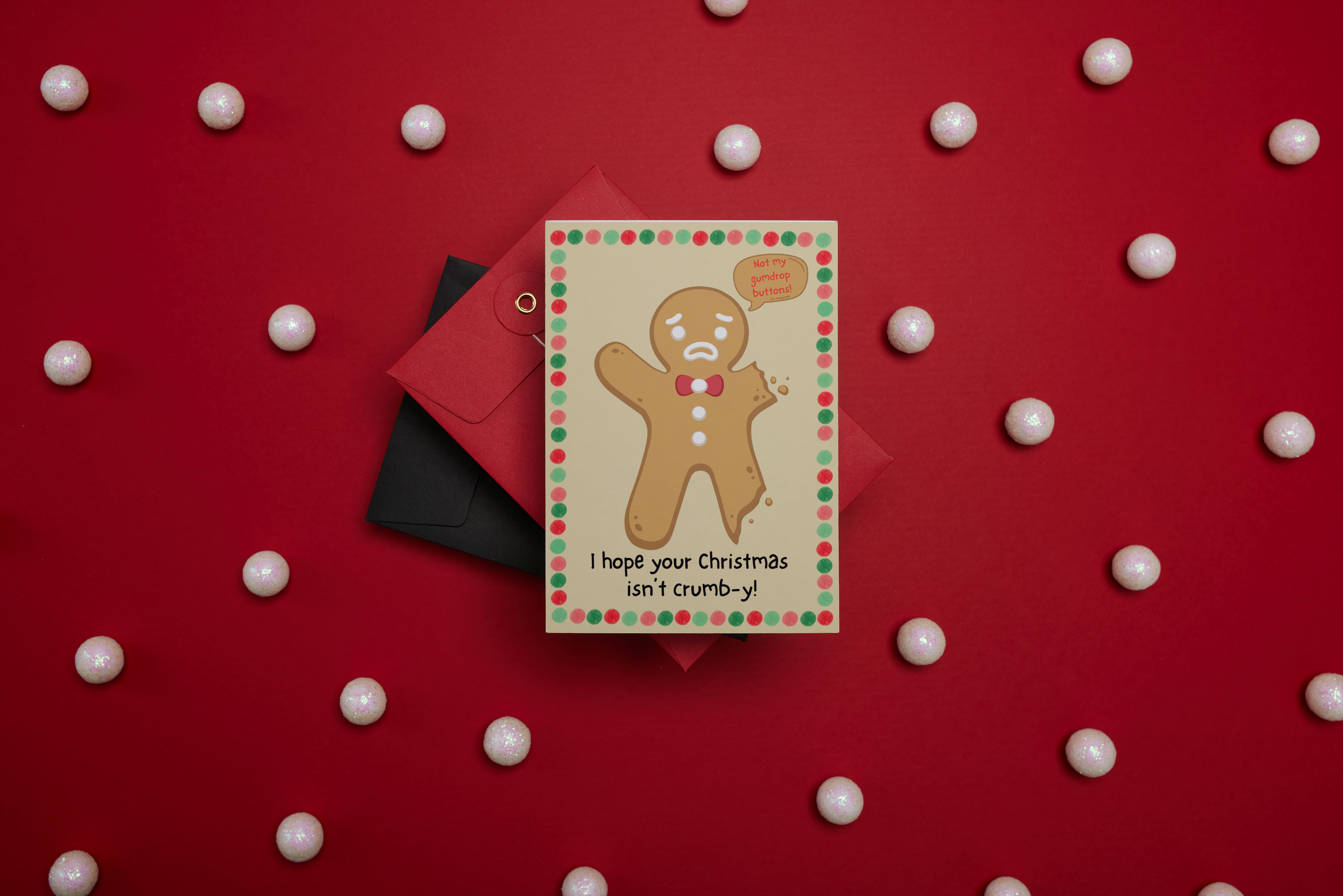 Hope your Christmas isn't crumb-y Christmas Card